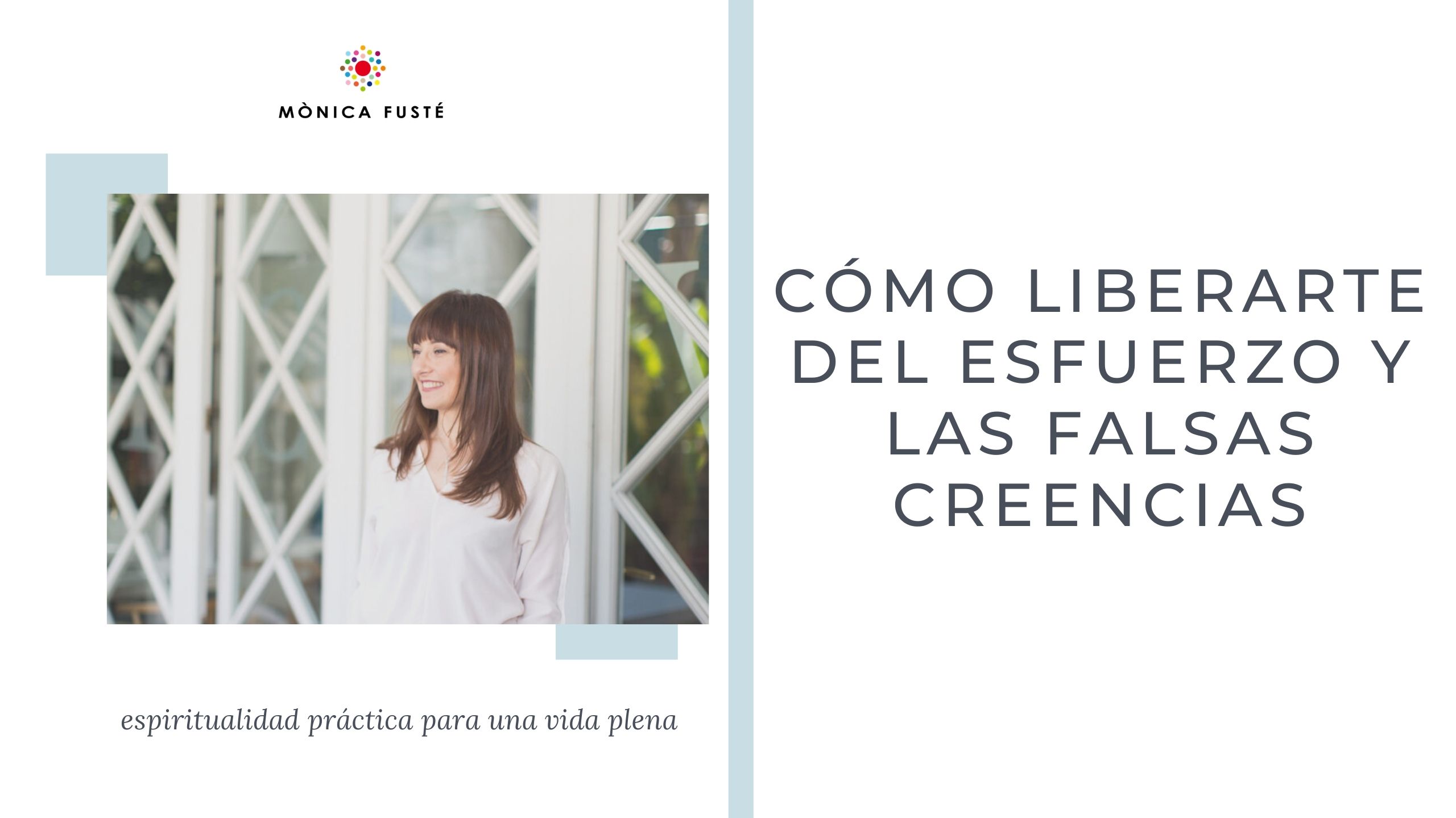 como liberarte del esfuerzo y las falsas creencias