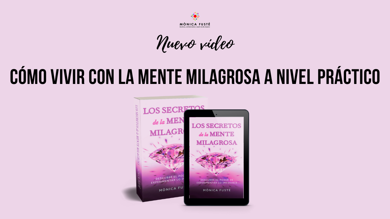 vivir con la mente milagrosa